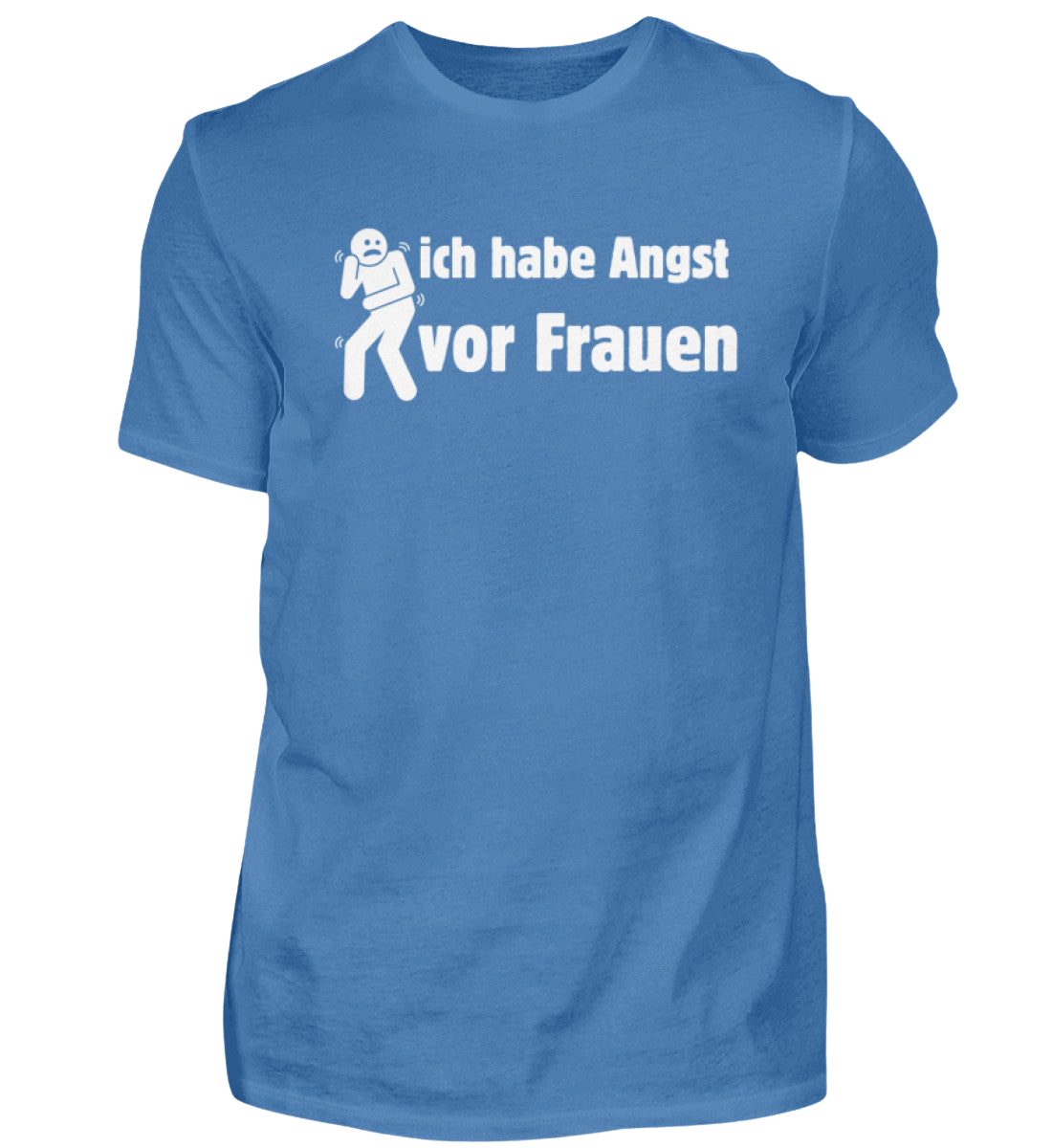 Shirt 'Angst vor Frauen'