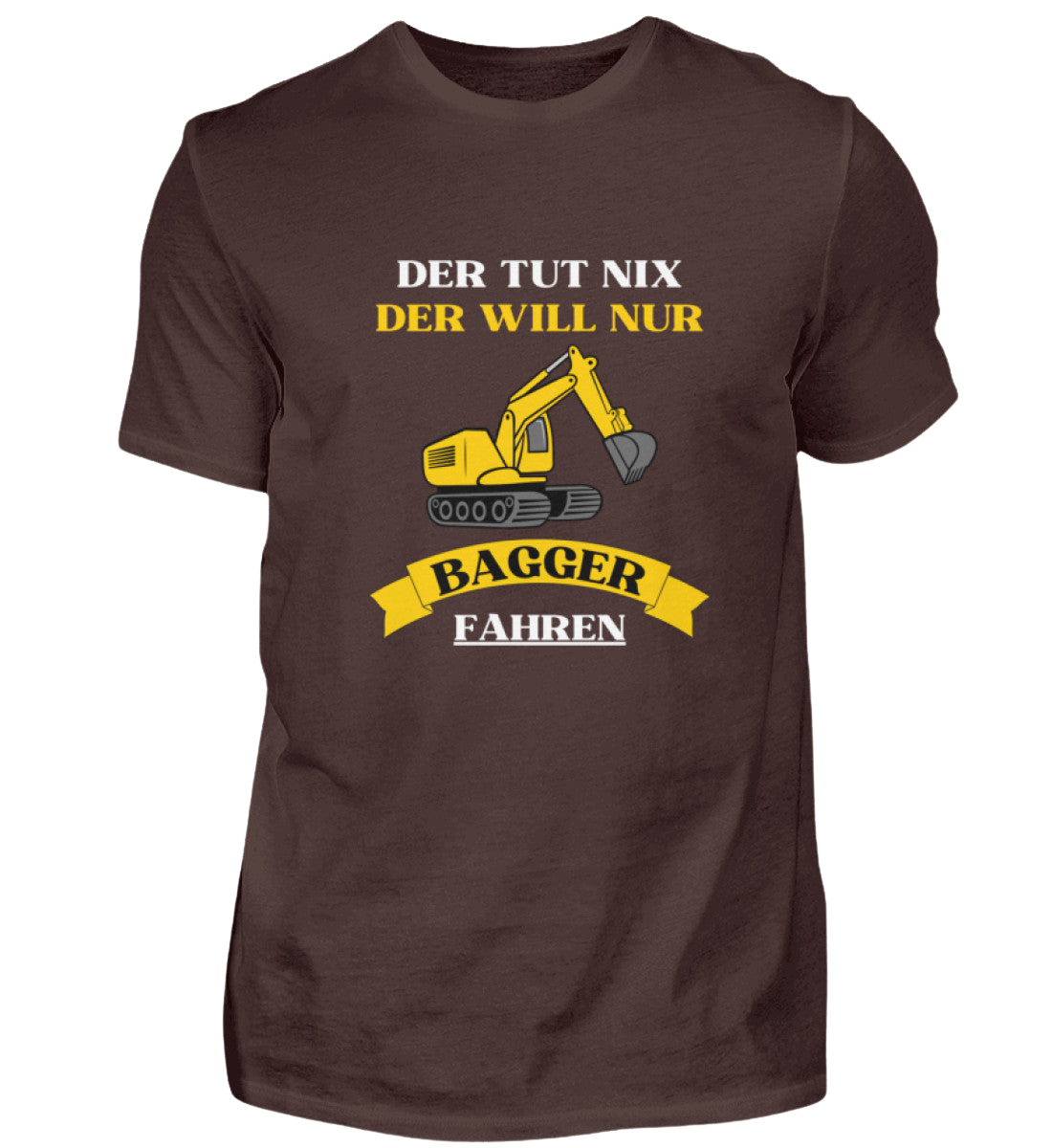 Shirt 'Bagger fahren'