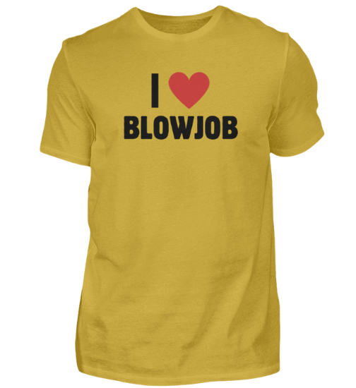 Shirt 'I love Blowjob'