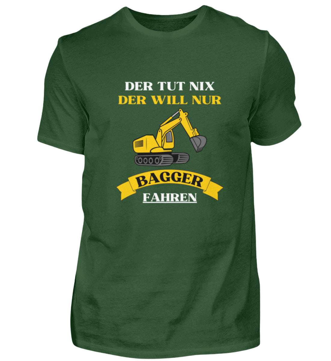 Shirt 'Bagger fahren'