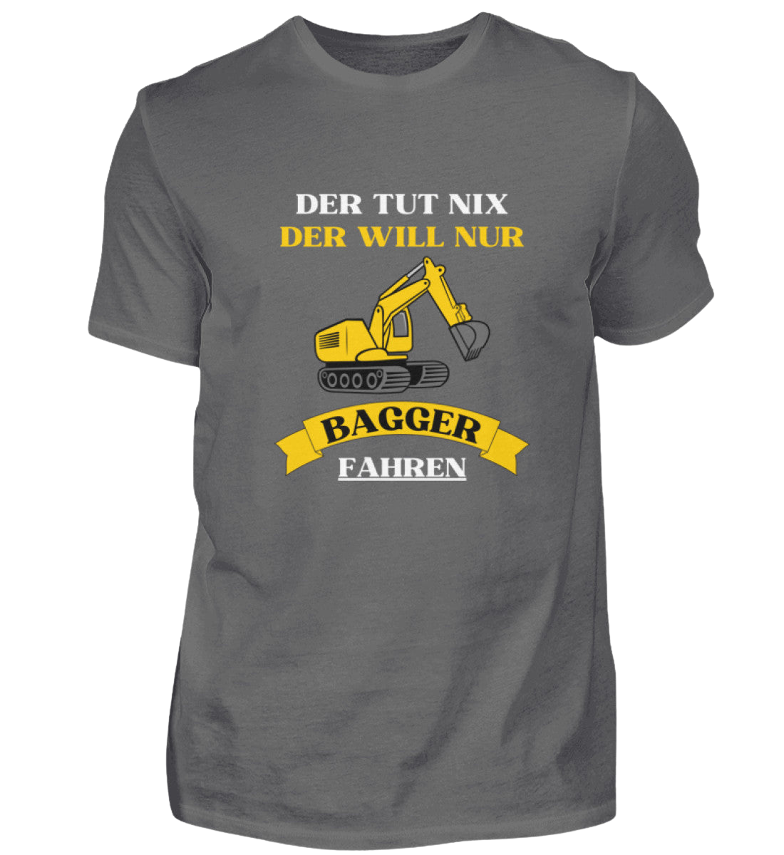 Shirt 'Bagger fahren'