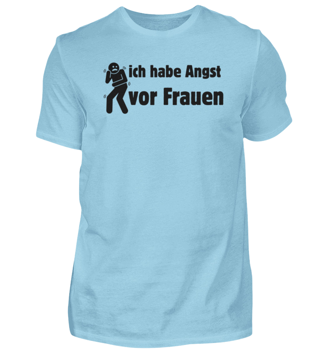 Shirt 'Angst vor Frauen'