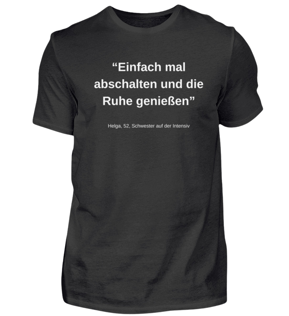 Shirt 'Helga, 52, Schwester auf der Intensiv'
