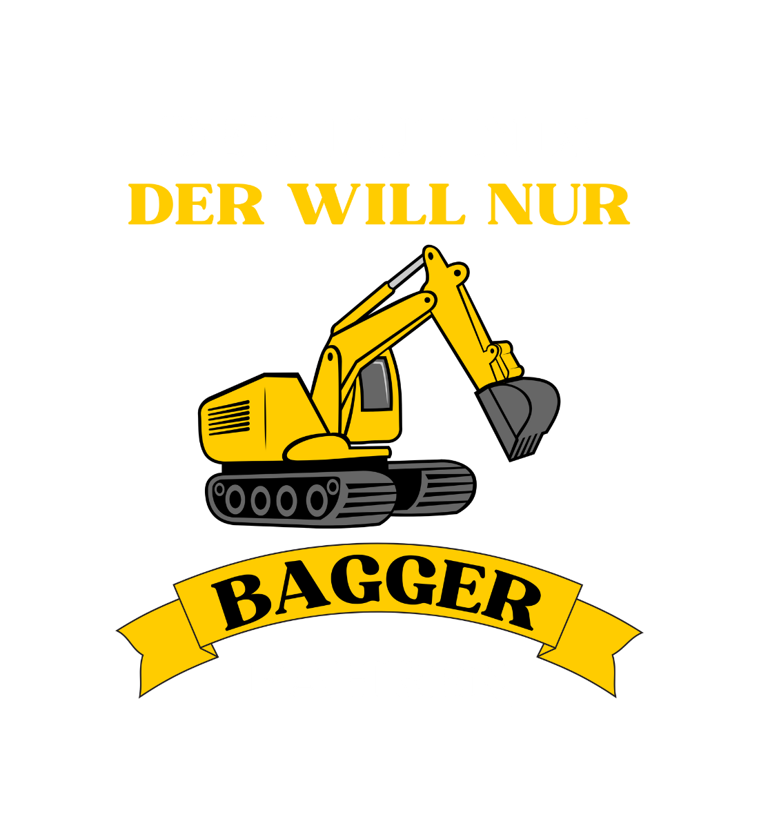 Shirt 'Bagger fahren'