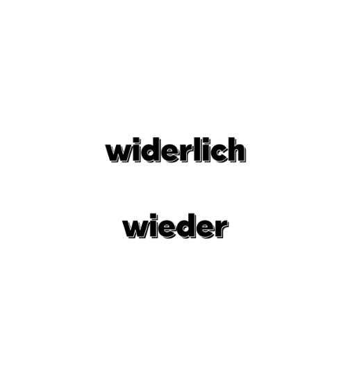 Shirt 'Lieber widerlich als wieder nicht'