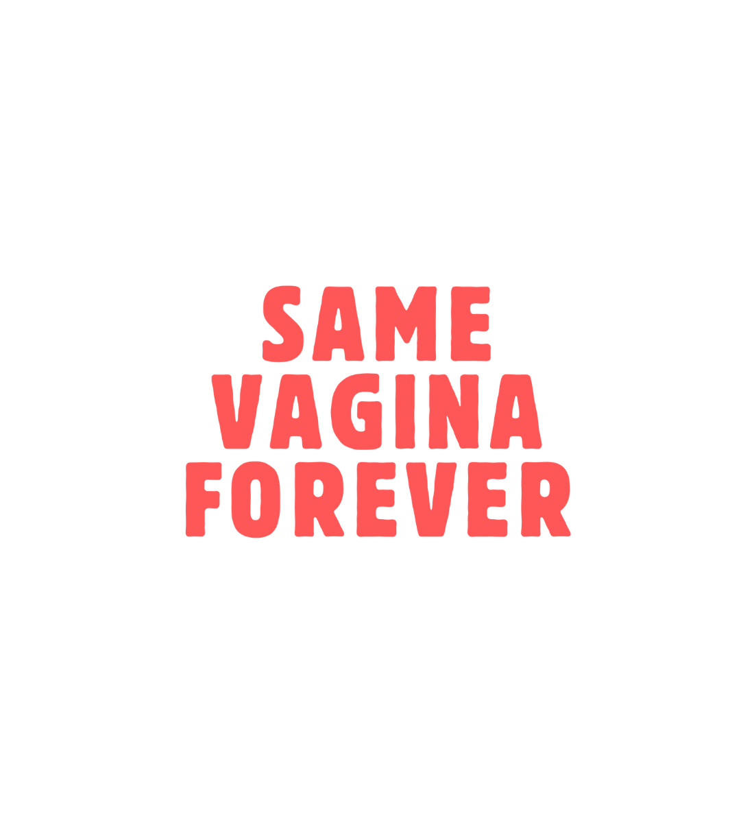 Cap 'Same Vagina Forever'