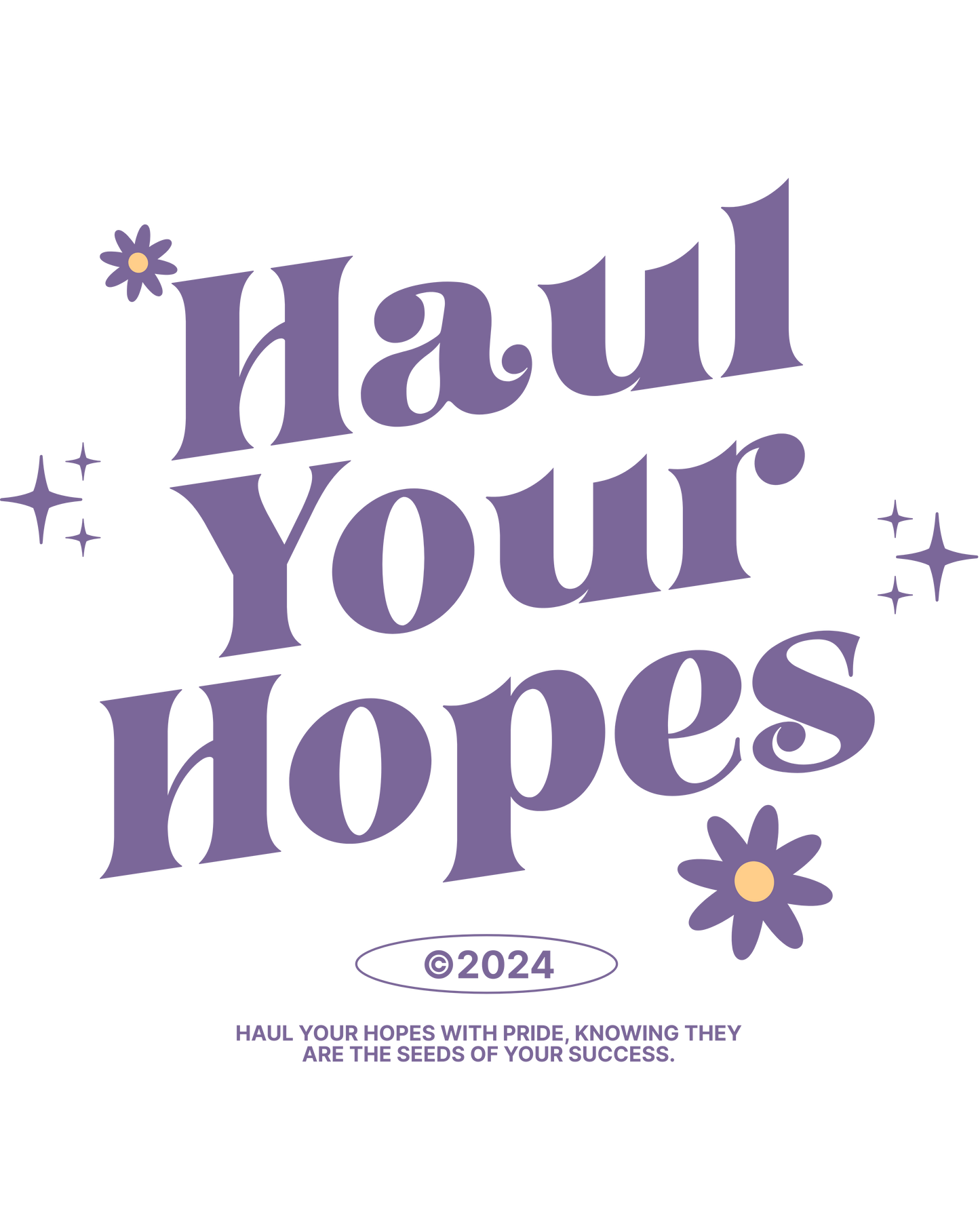 Oversized 'Haul your Hopes'