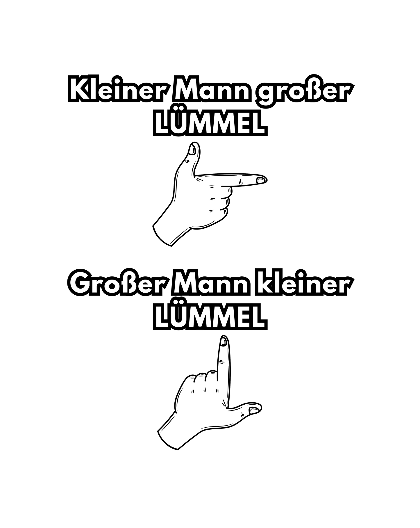 Shirt 'kleiner Mann großer Lümmel'