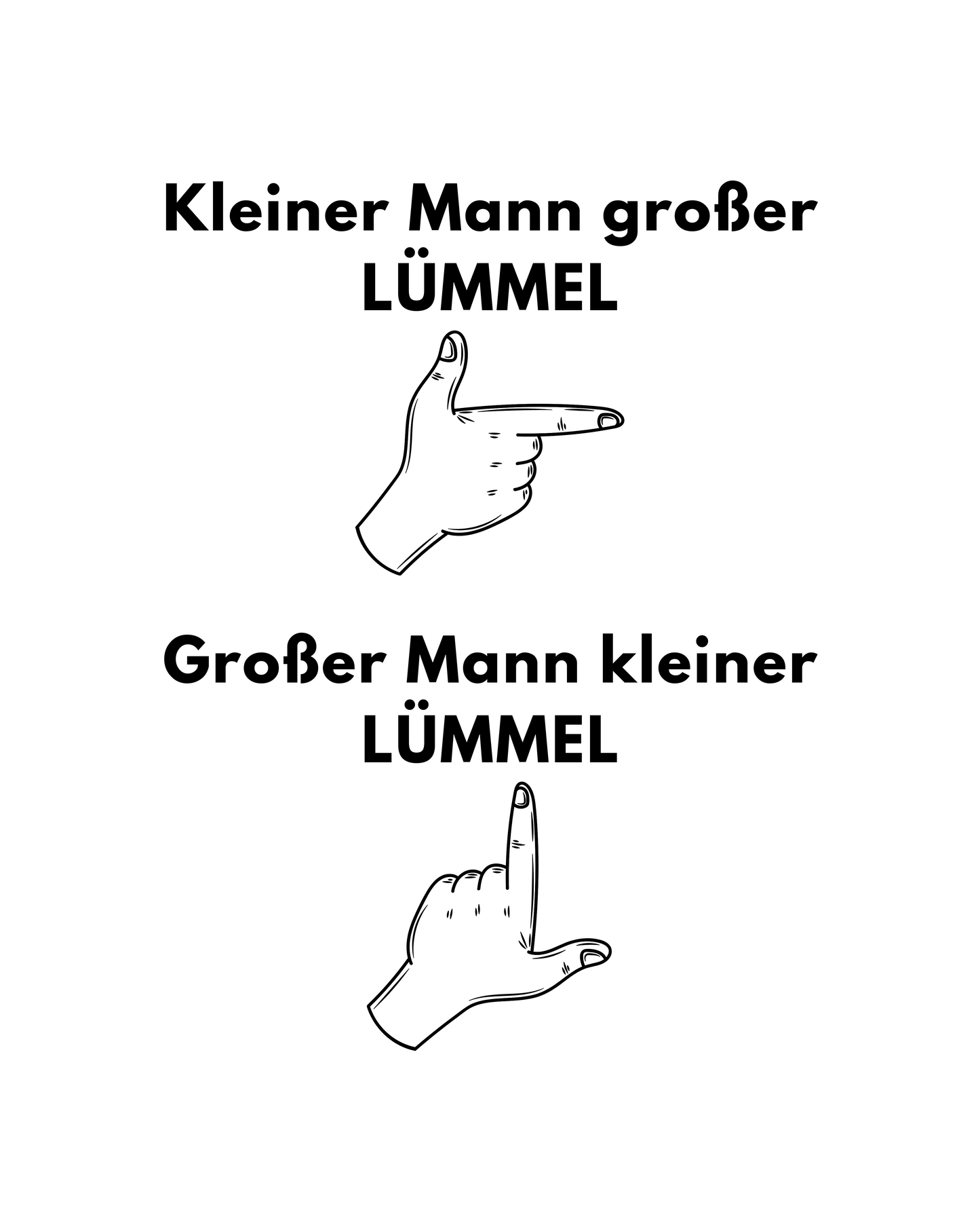 Shirt 'Kleiner Mann großer Lümmel'