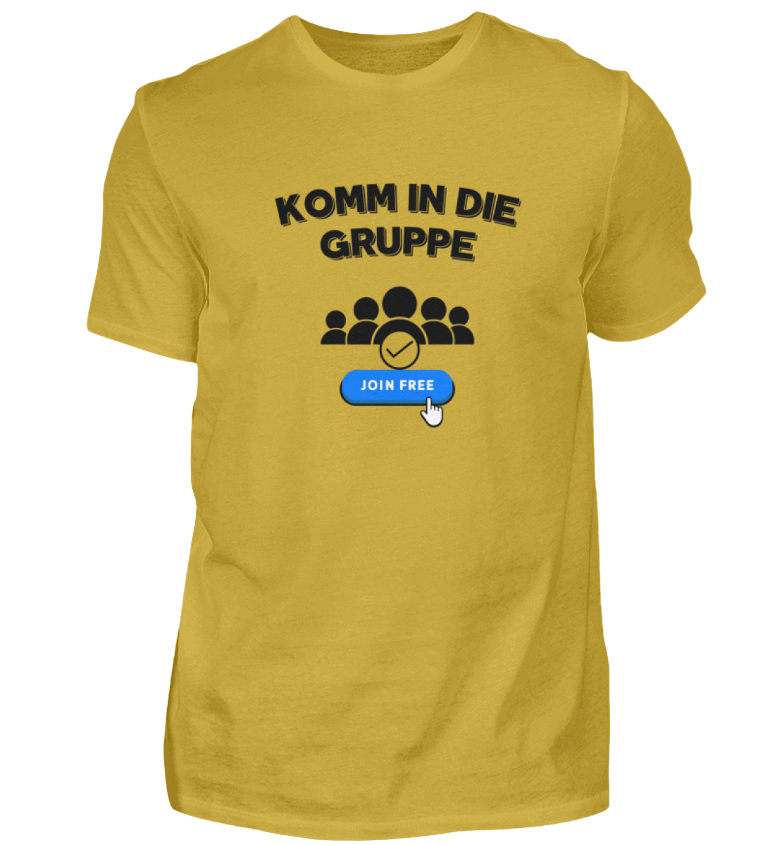 Shirt 'Komm in die Gruppe'