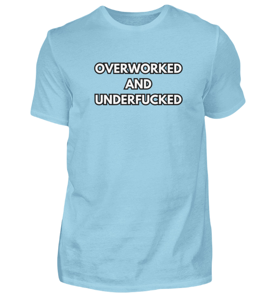 Shirt 'overworked'