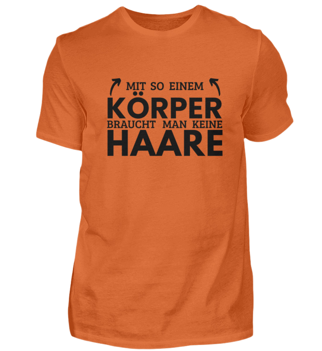 Shirt 'Mit so einem Körper'