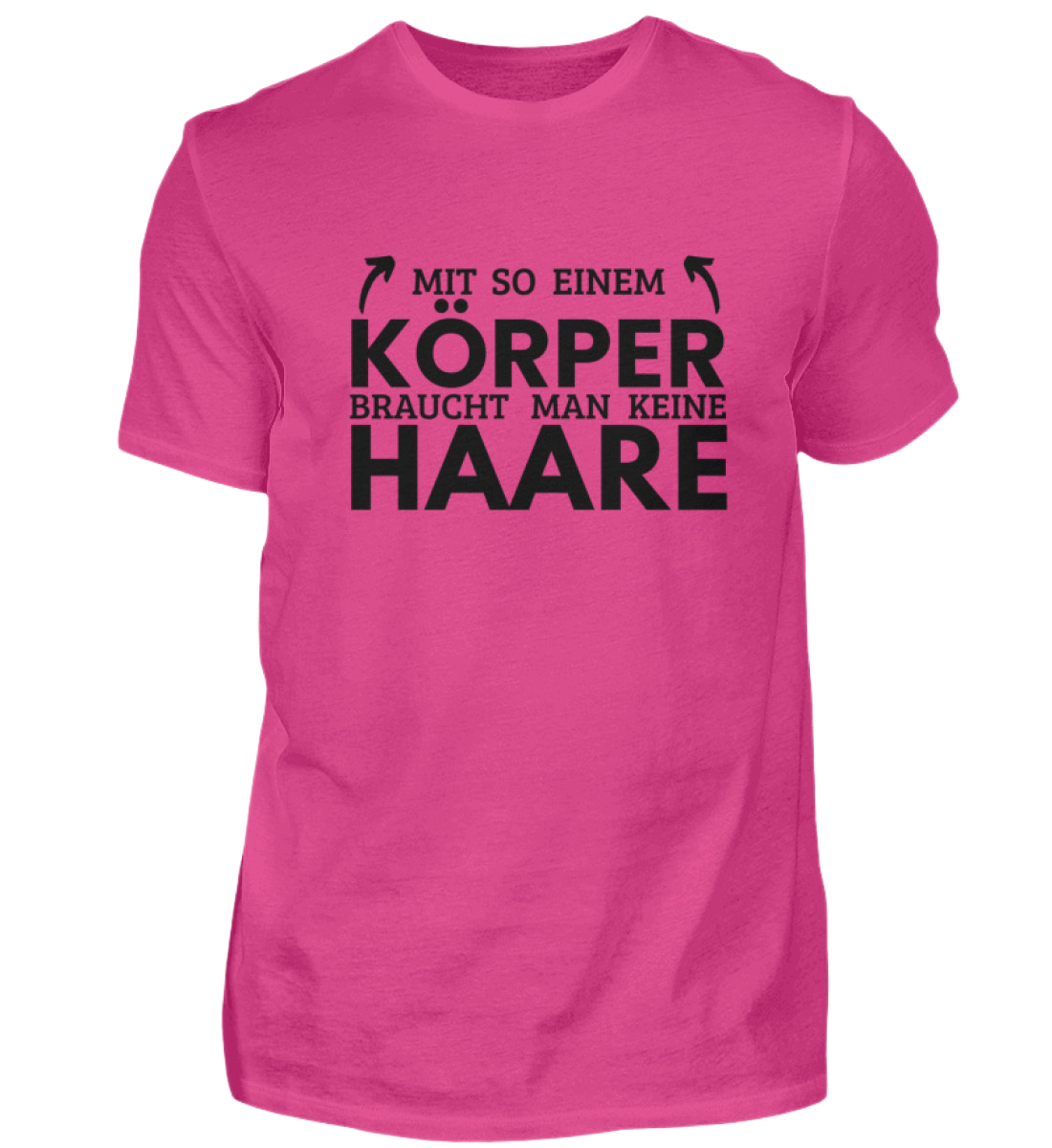 Shirt 'Mit so einem Körper'