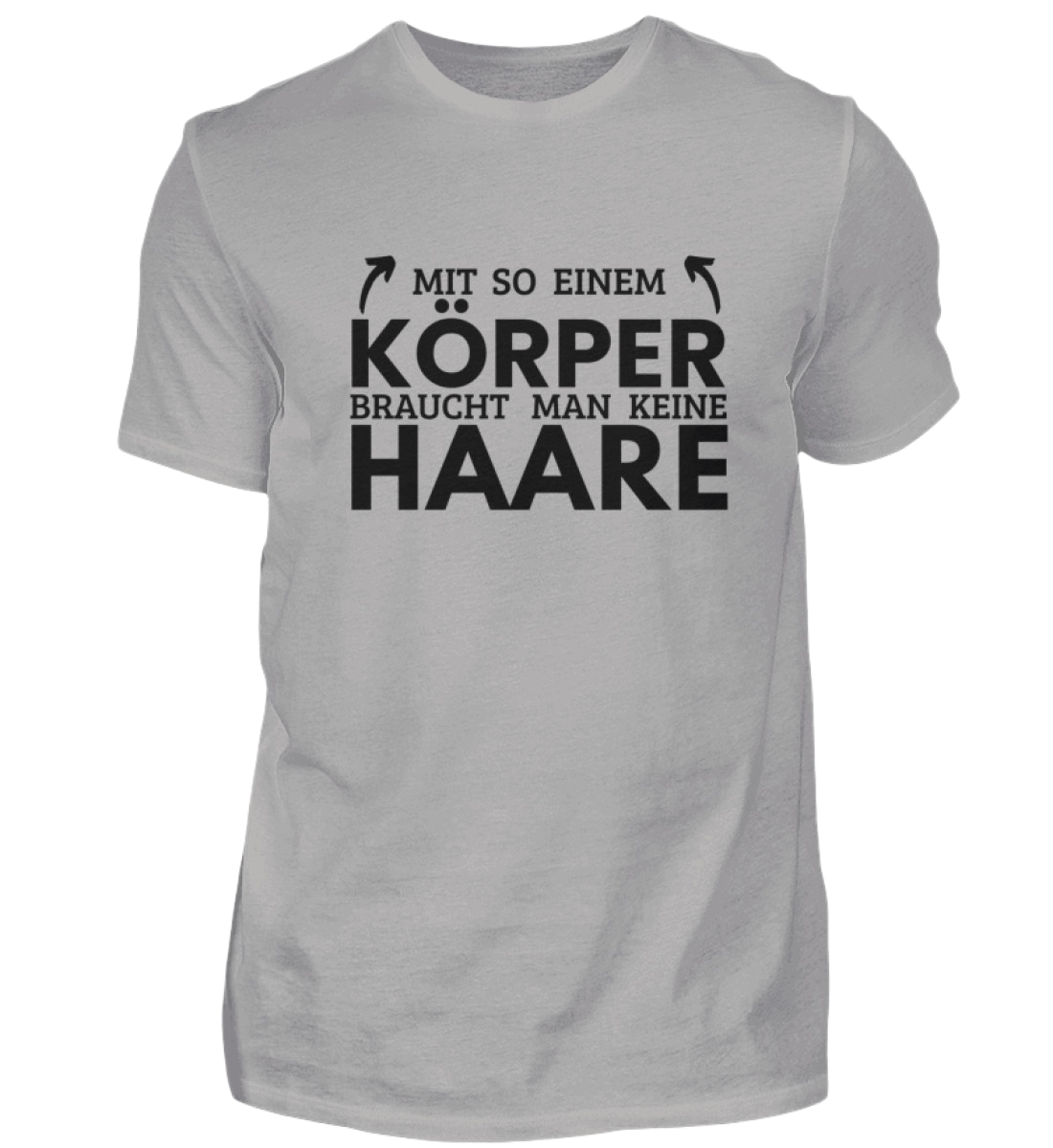 Shirt 'Mit so einem Körper'