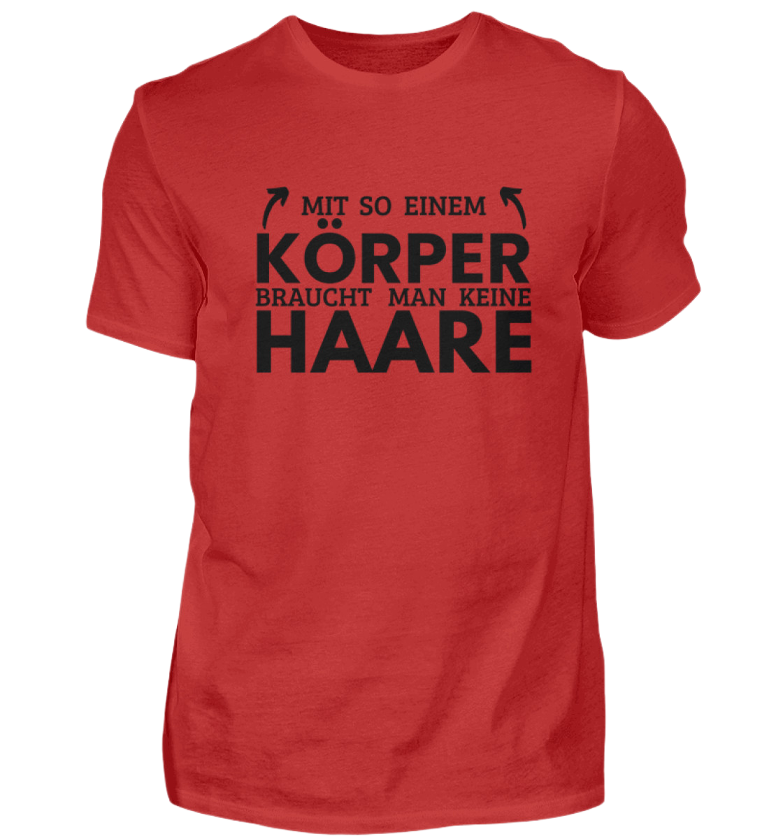 Shirt 'Mit so einem Körper'