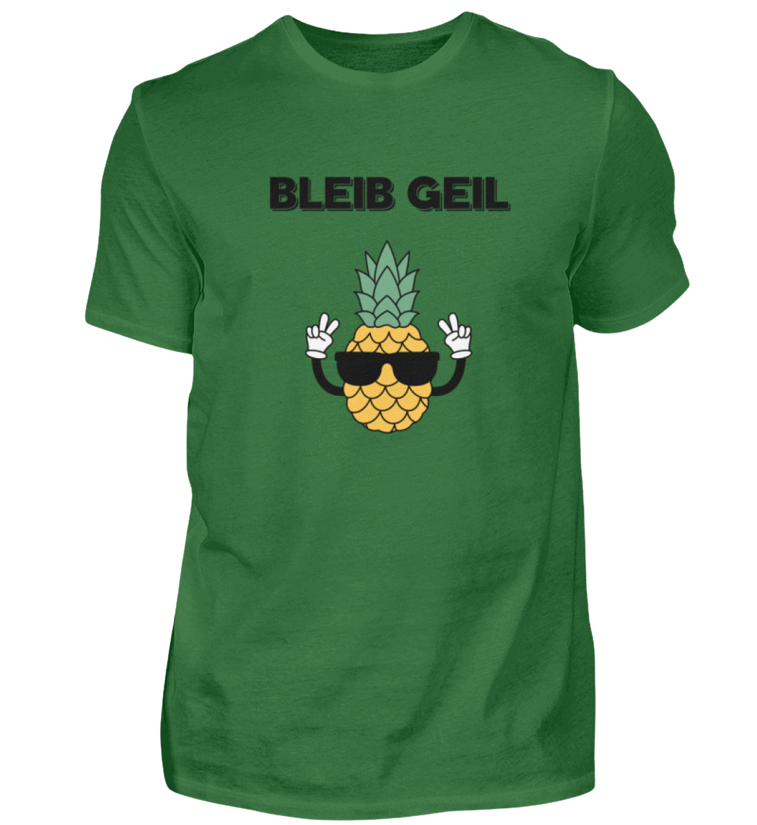 Shirt 'Bleib Geil'
