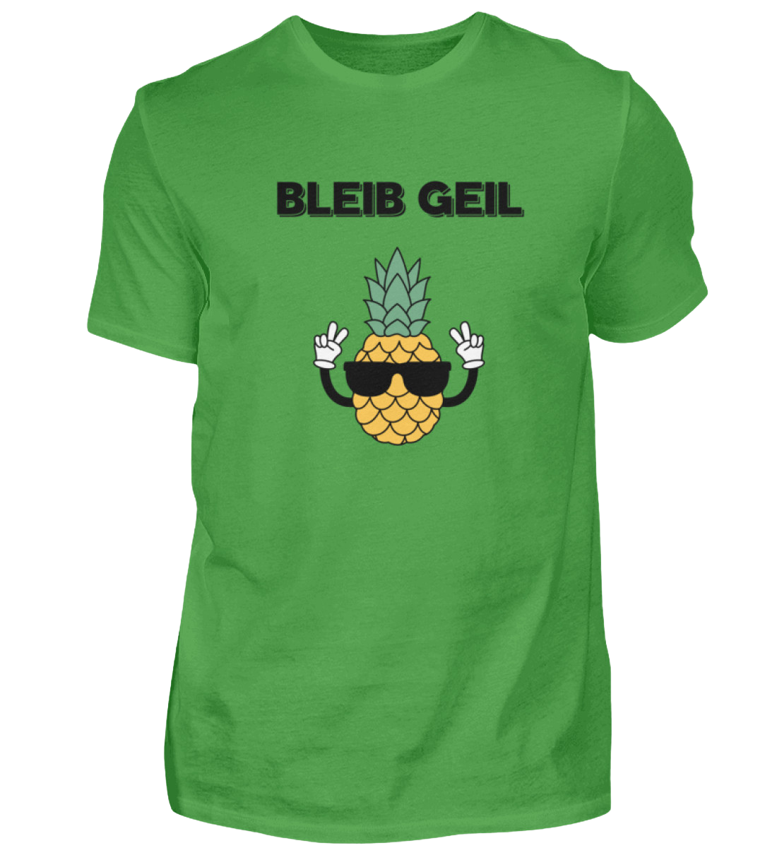 Shirt 'Bleib Geil'