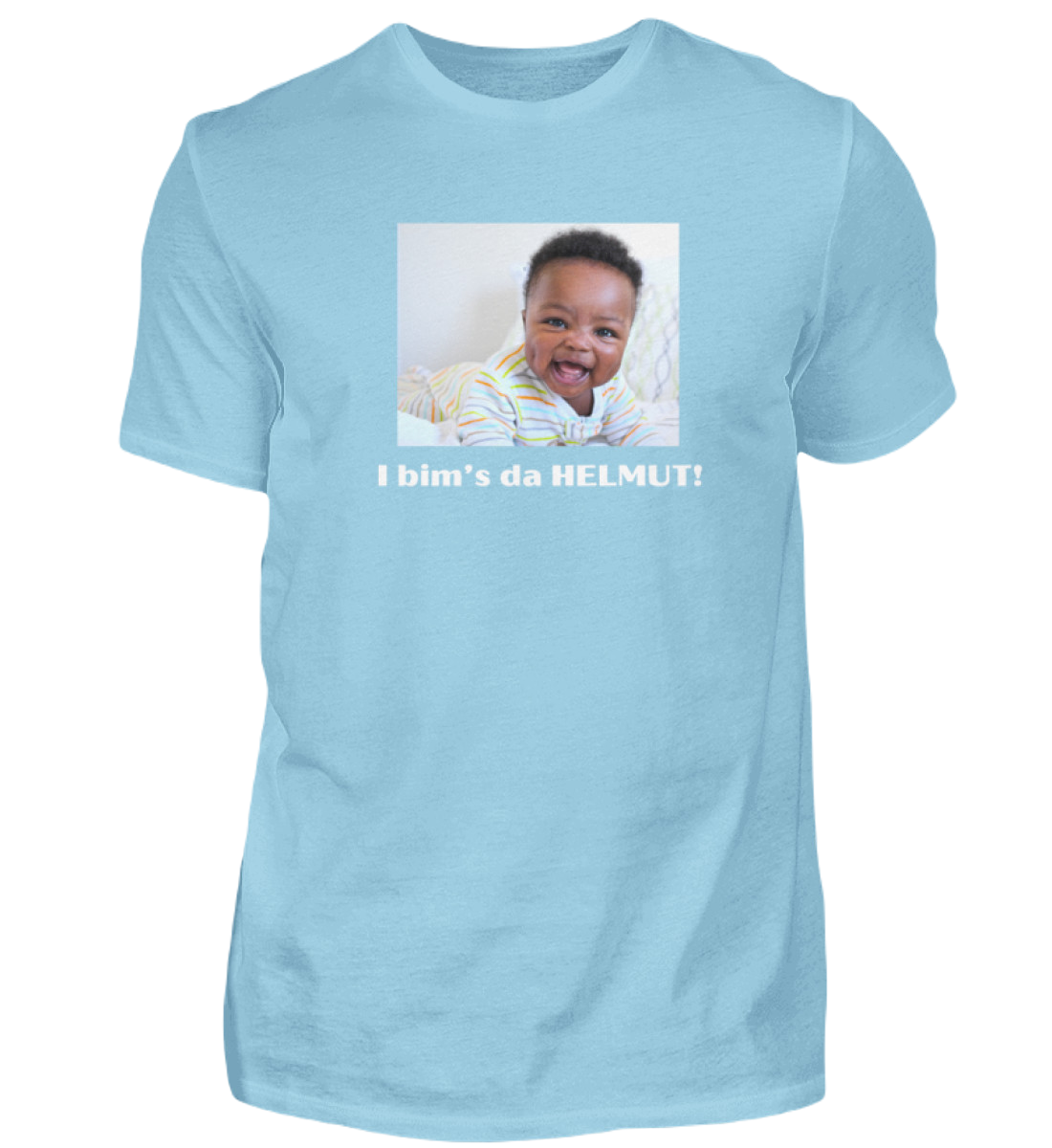 Shirt 'i bim's da HELMUT!'