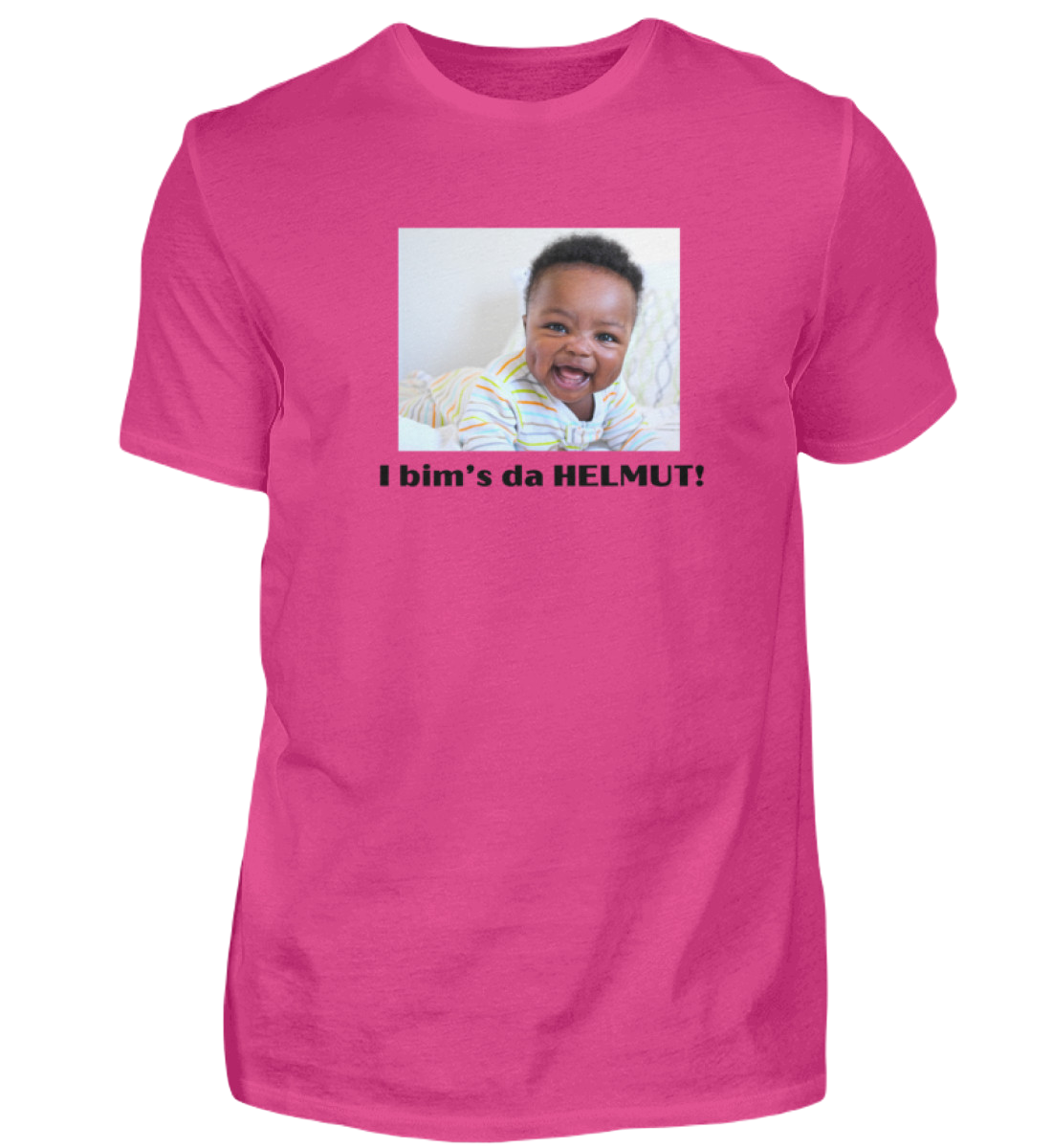 Shirt 'i bim's da HELMUT!'