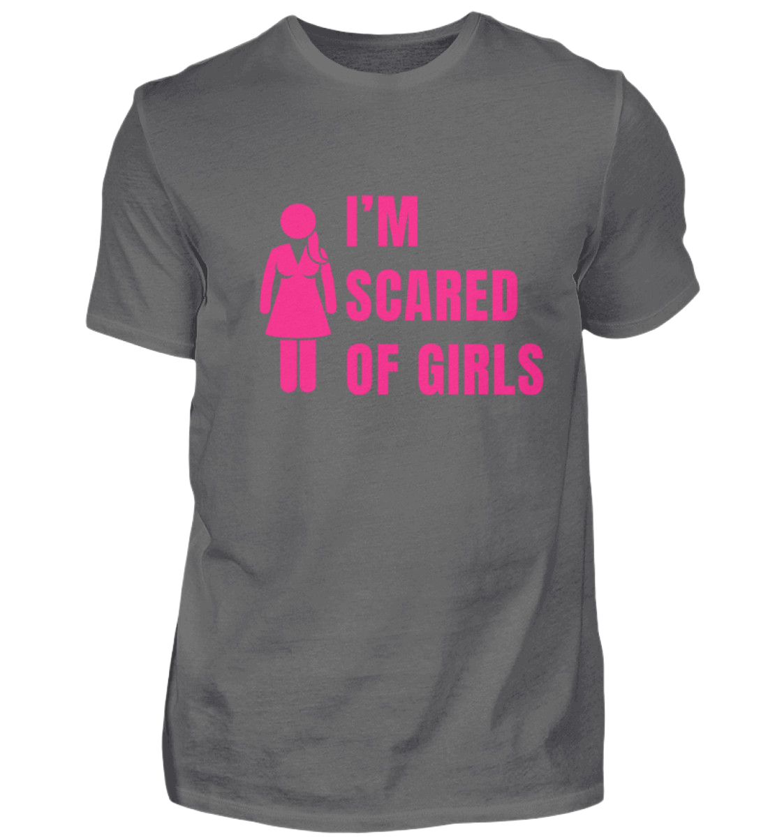 Shirt 'I'm scared of girls'