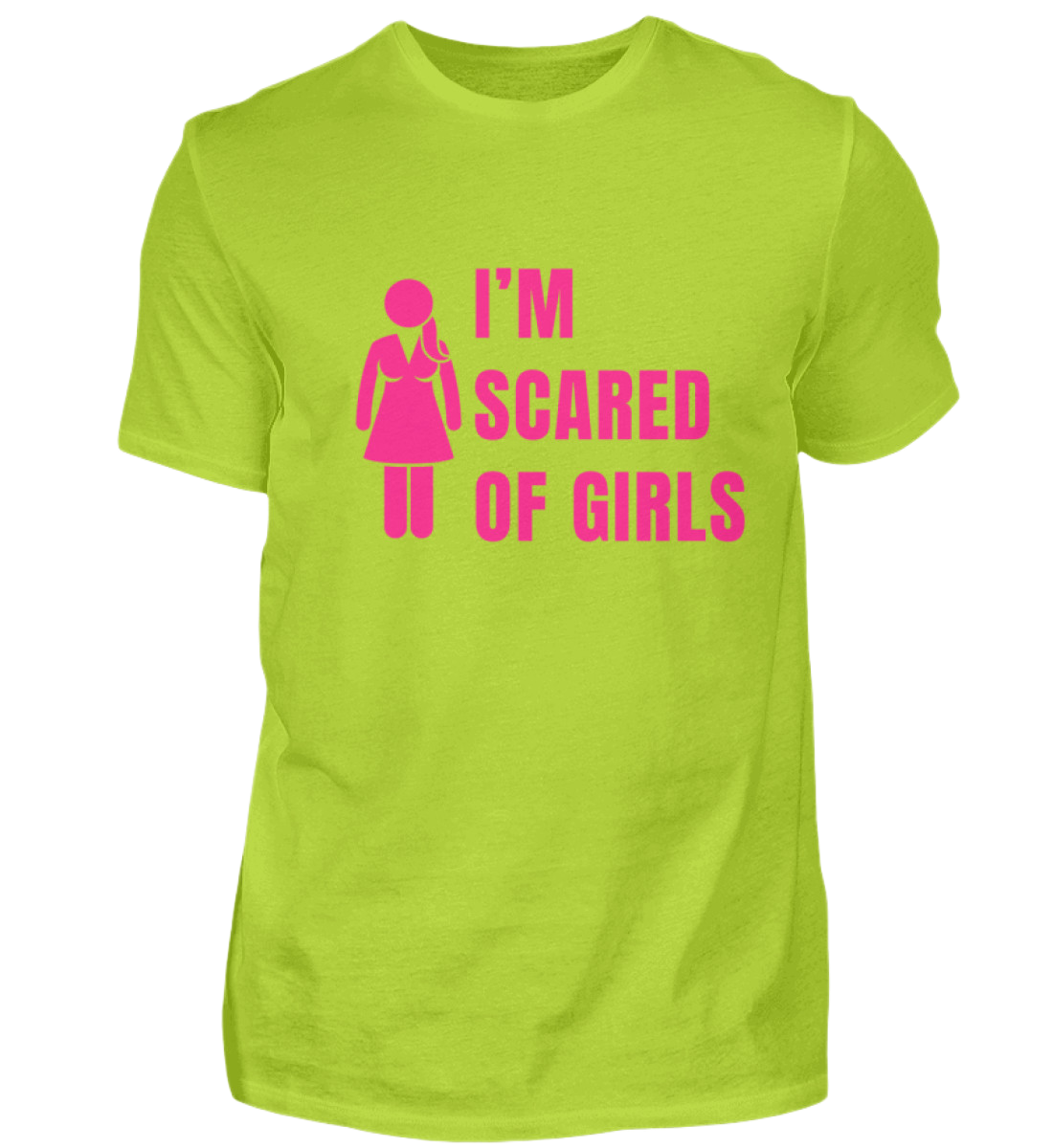 Shirt 'I'm scared of girls'