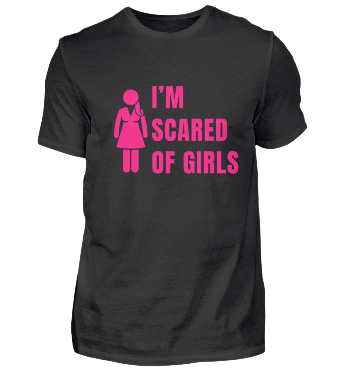 Shirt 'I'm scared of girls'