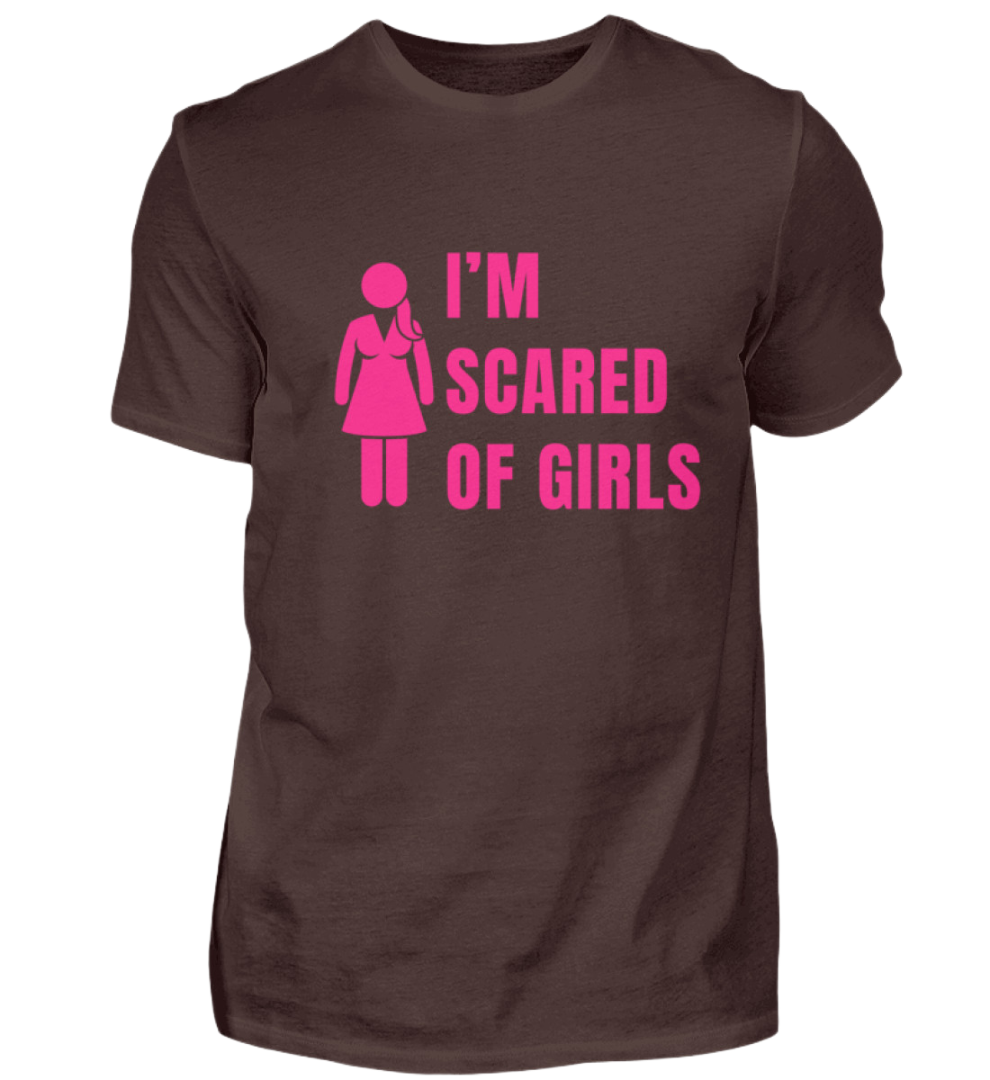 Shirt 'I'm scared of girls'