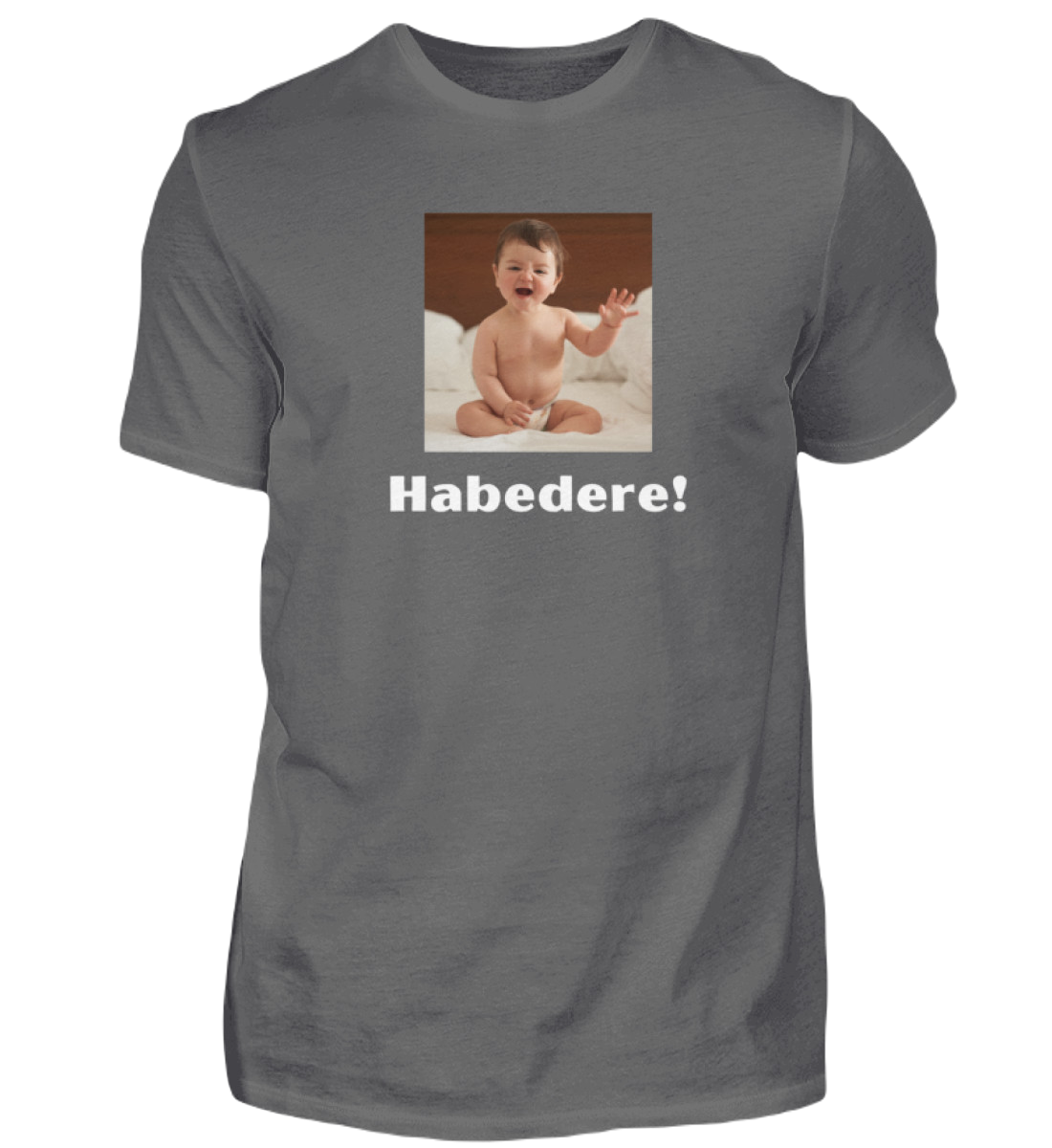 Shirt 'Habedere!'