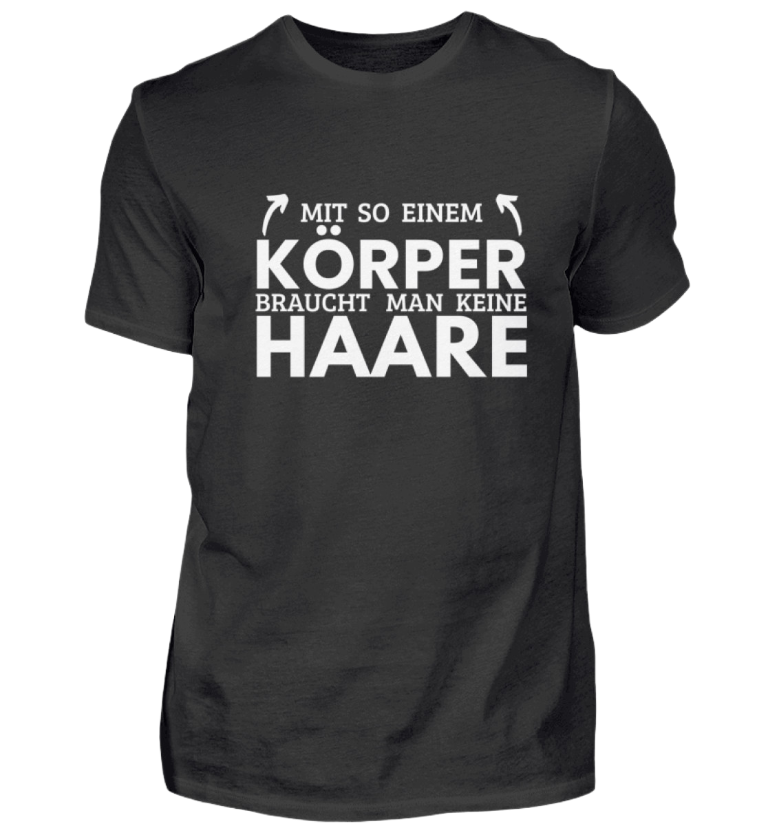 Shirt 'Mit so einem Körper'