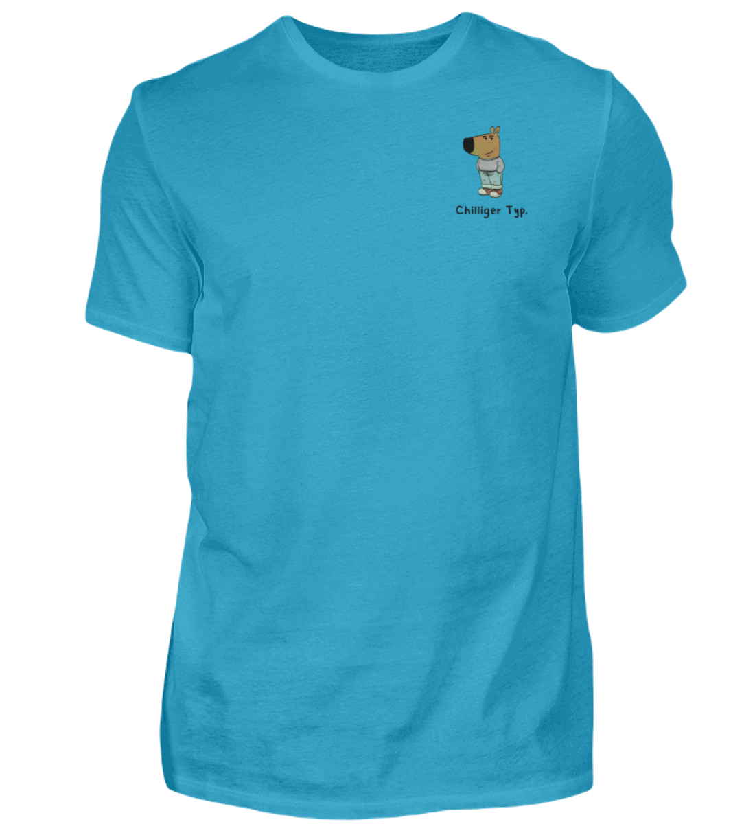Shirt 'Chilliger Typ.'