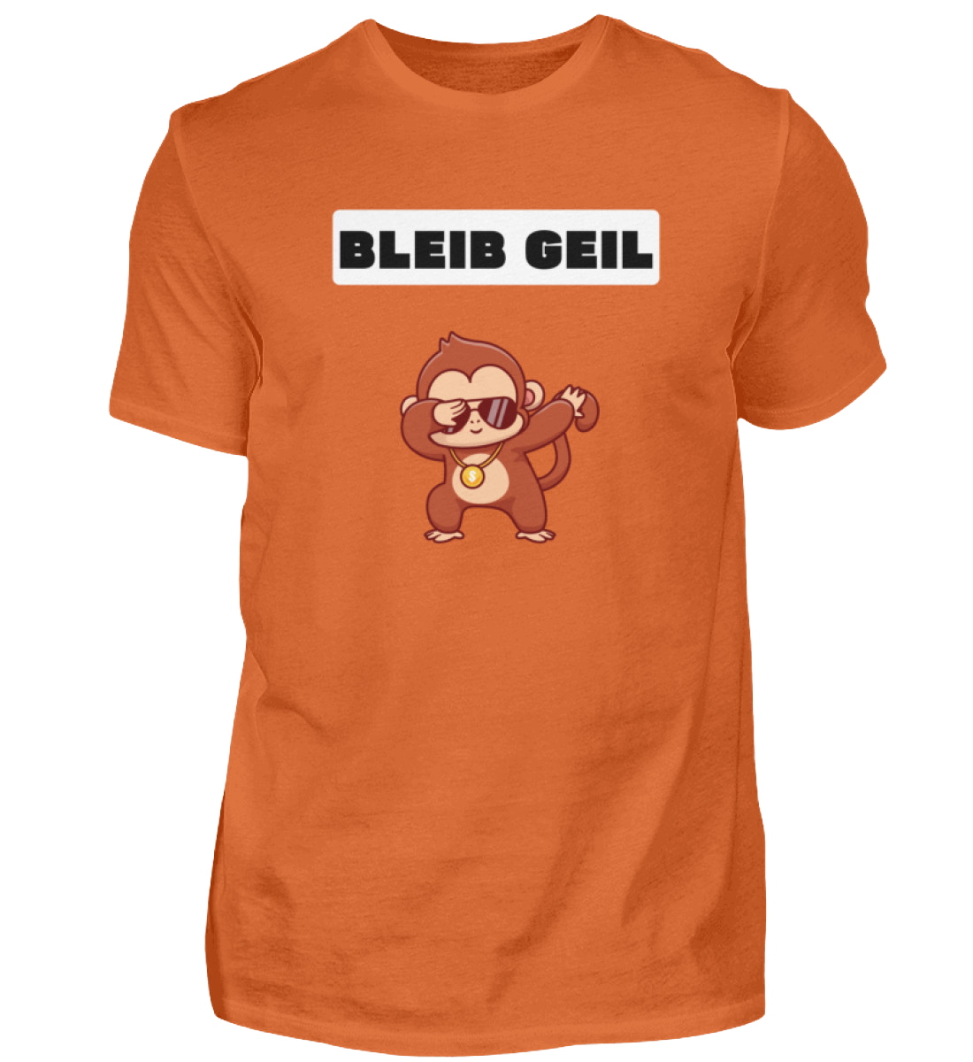Shirt 'Bleib Geil'