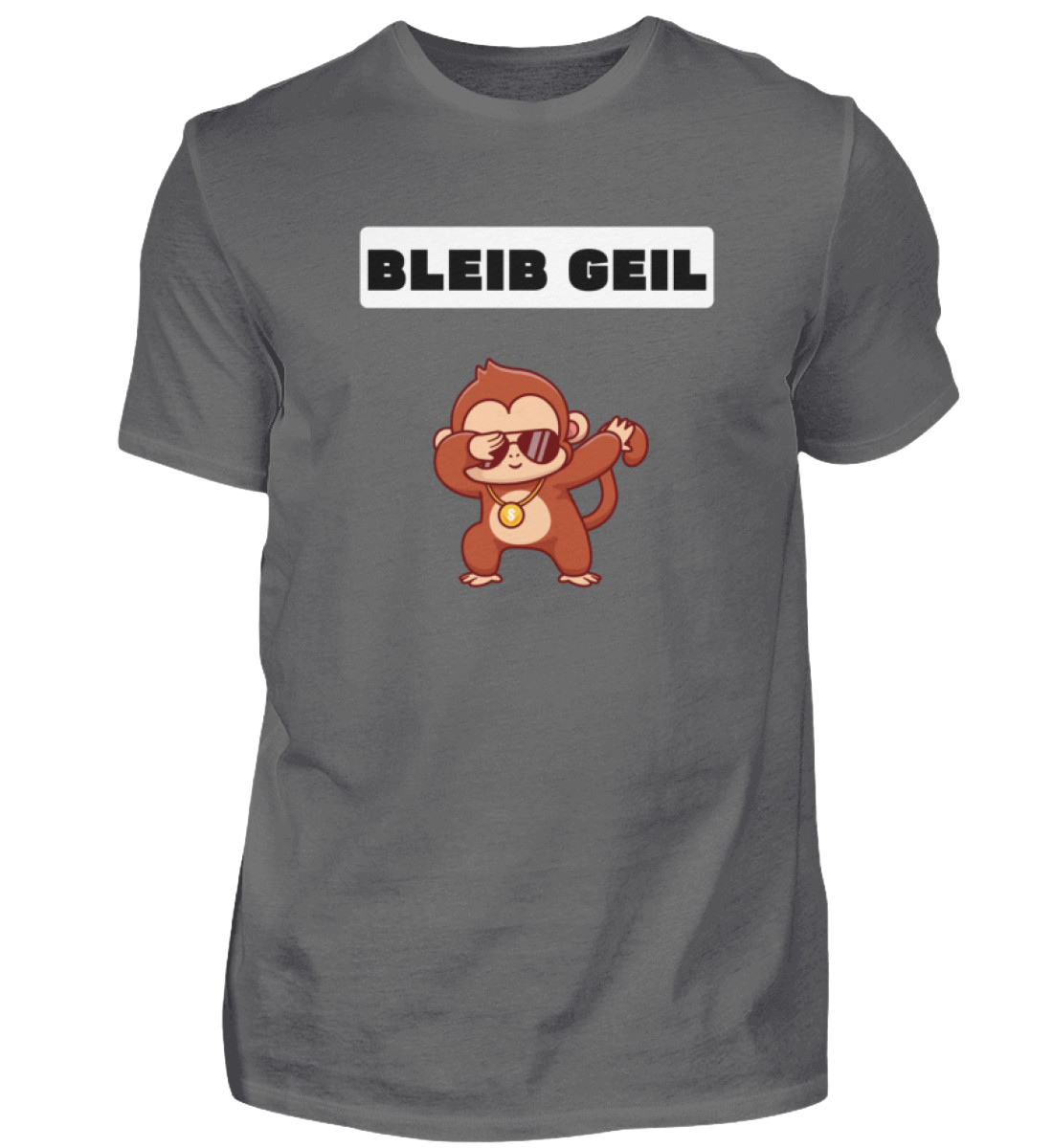 Shirt 'Bleib Geil'