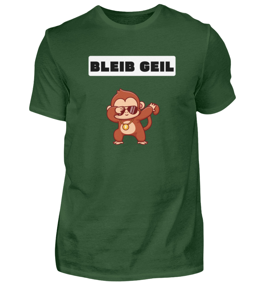 Shirt 'Bleib Geil'