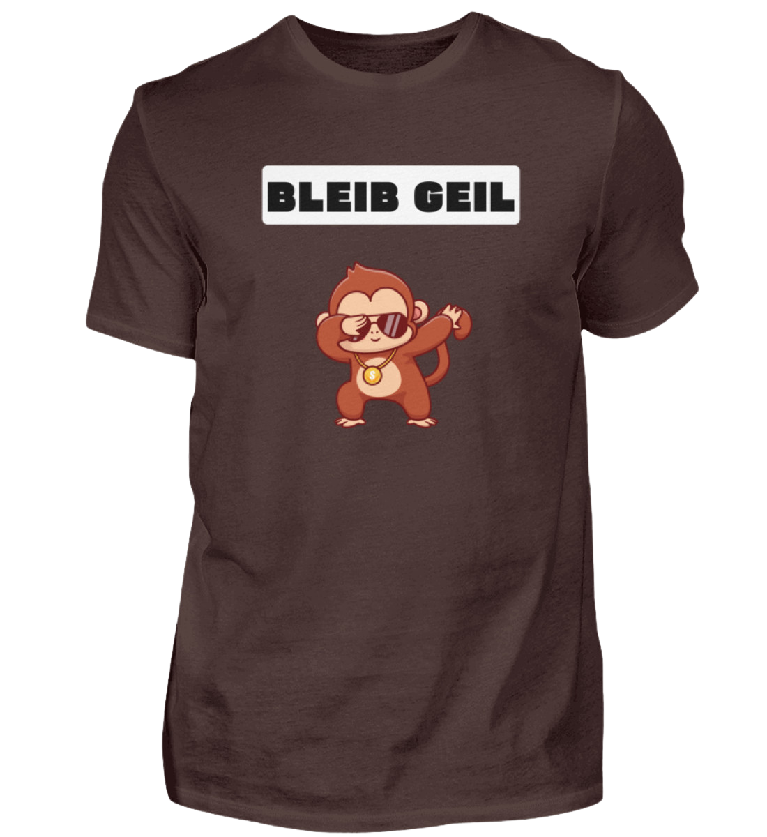 Shirt 'Bleib Geil'