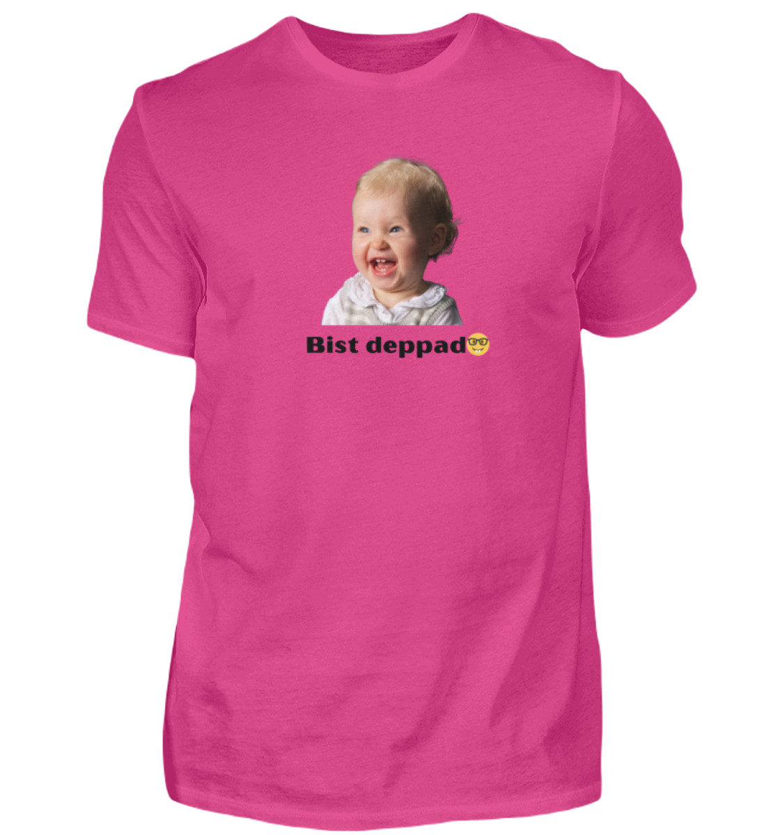 Shirt 'bist deppad'