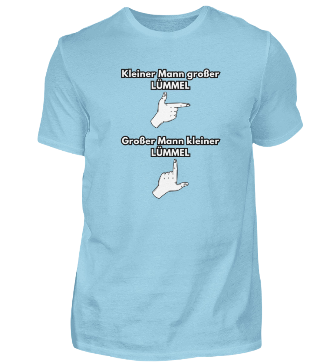 Shirt 'kleiner Mann großer Lümmel'