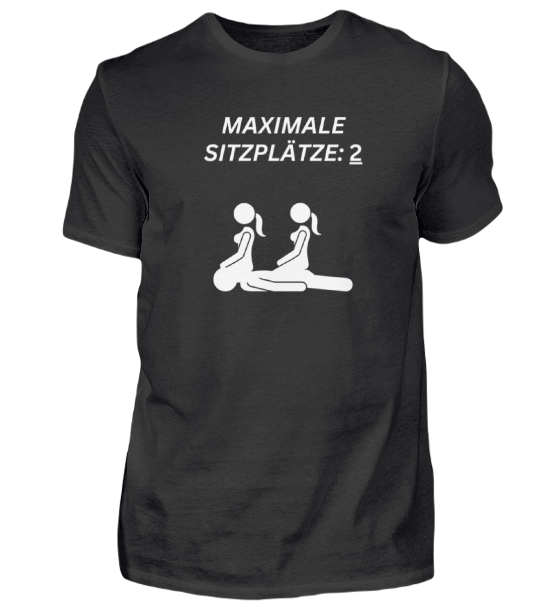 Shirt 'Maximale Sitzplätze'