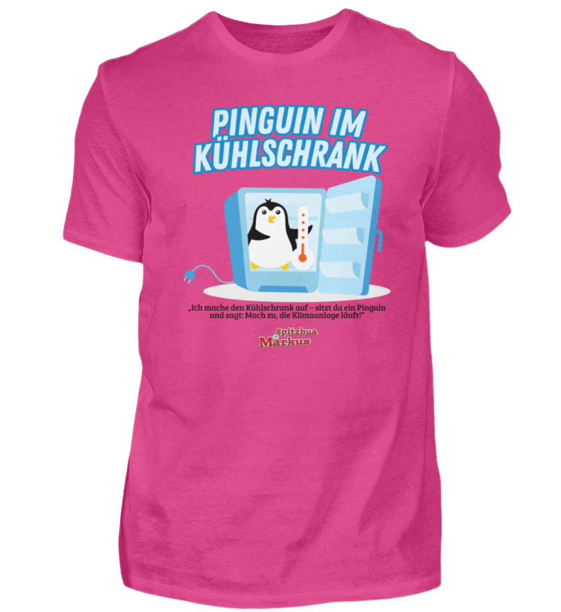 'Pinguin im Kühlschrank'