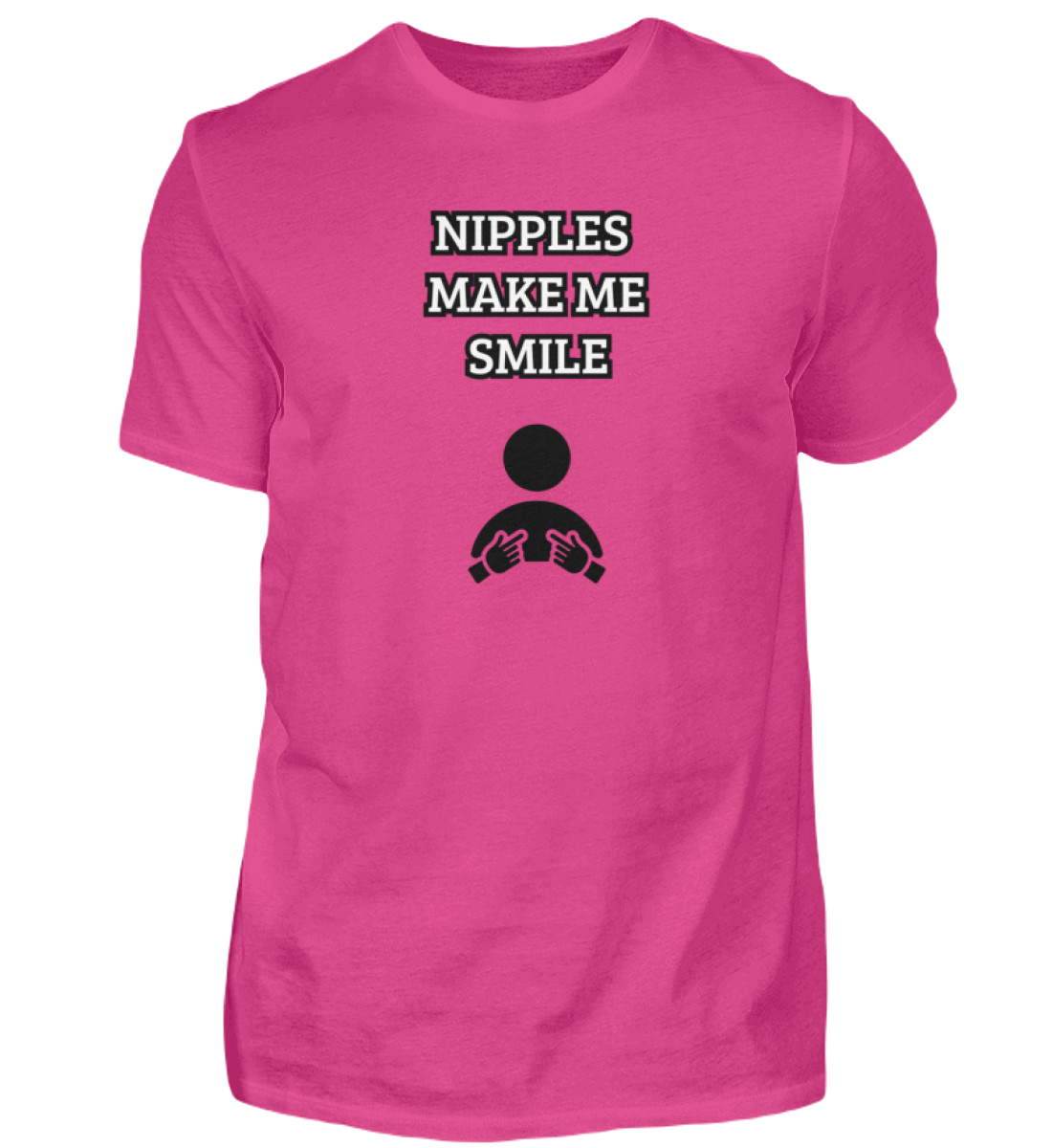 Shirt 'Nipples make me Smile'