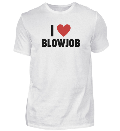 Shirt 'I love Blowjob'