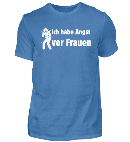 Shirt 'Angst vor Frauen'