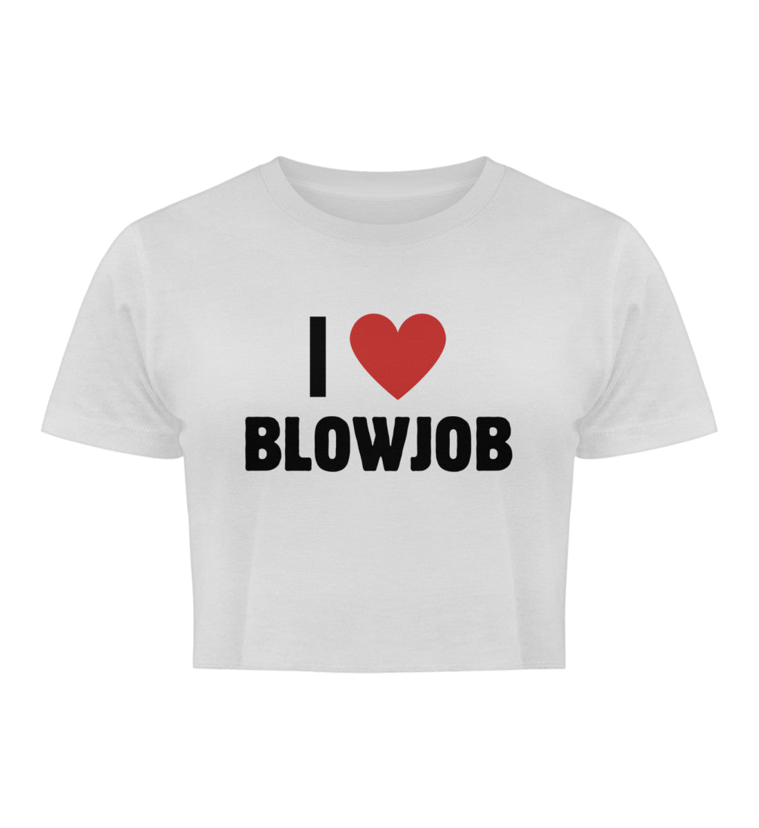 Crop Top 'I love Blowjob'