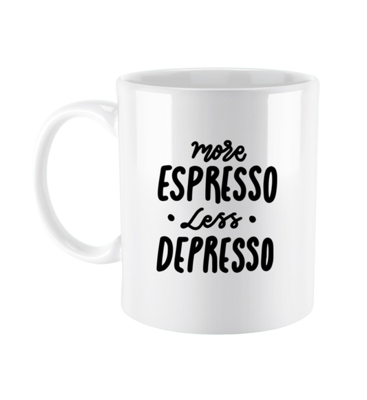 Tasse 'More Espresso Less Depresso'