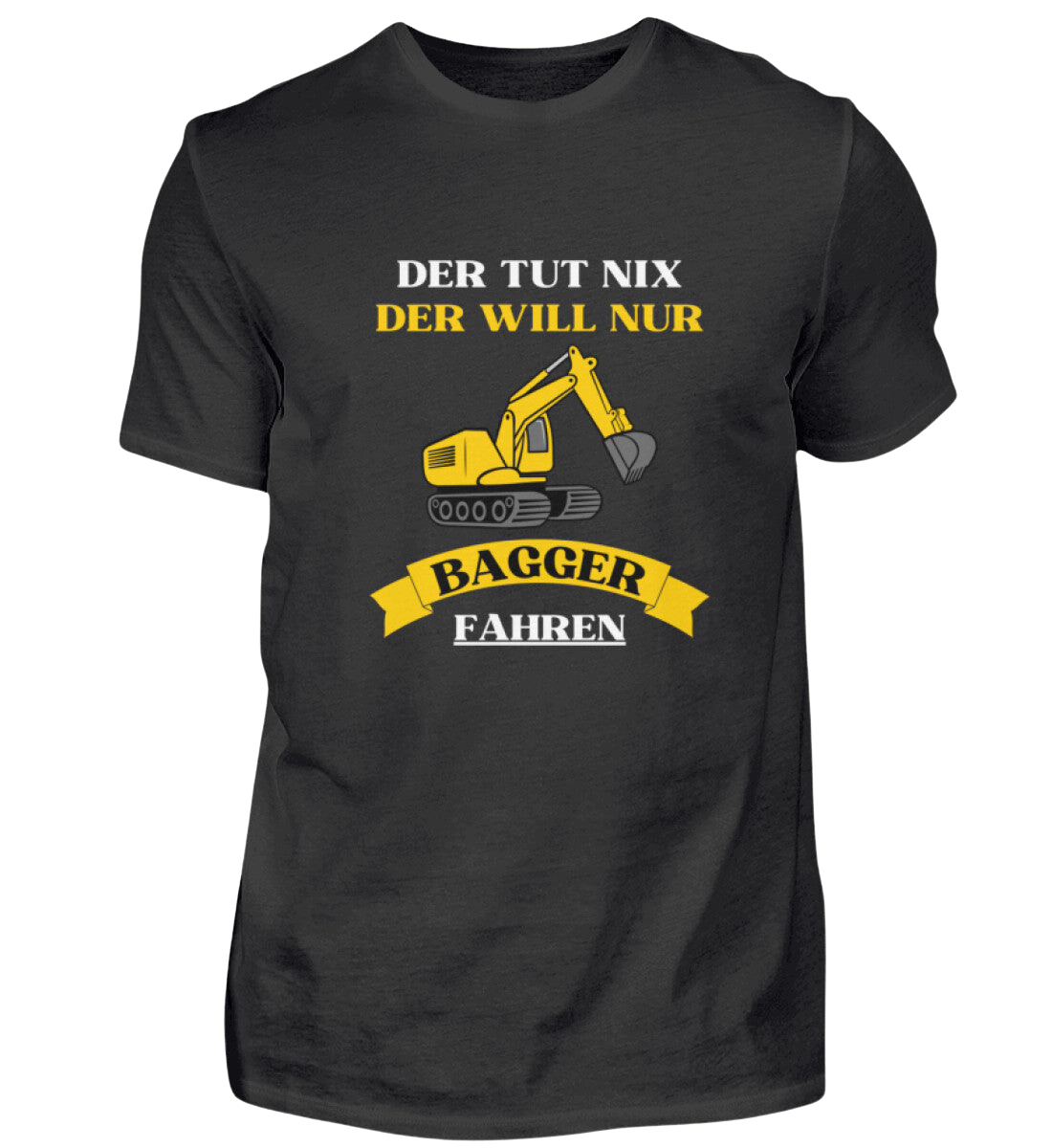 Shirt 'Bagger fahren'