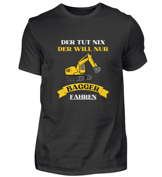 Shirt 'Bagger fahren'