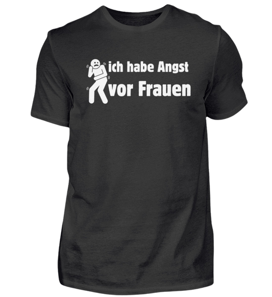 Shirt 'Angst vor Frauen'