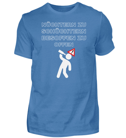 Shirt 'nüchtern zu schüchtern'