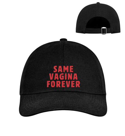 Cap 'Same Vagina Forever'