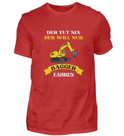 Shirt 'Bagger fahren'