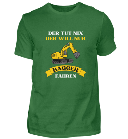 Shirt 'Bagger fahren'